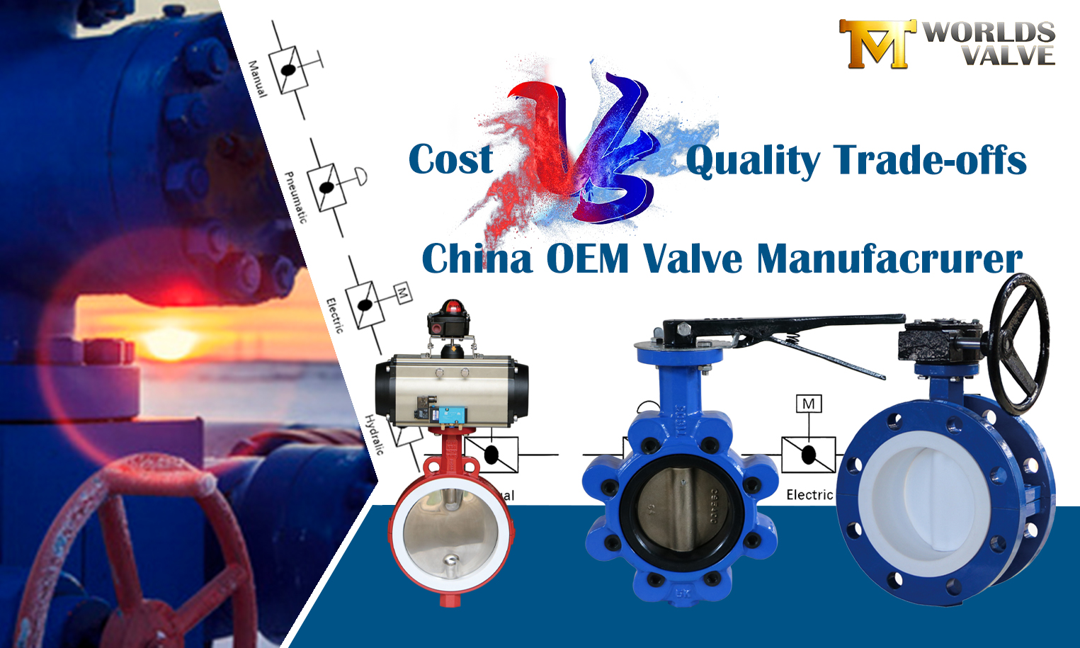 Liste de contrôle du fabricant de soupape OEM China: Coût vs compromis de qualité - Trouver votre ajustement parfait