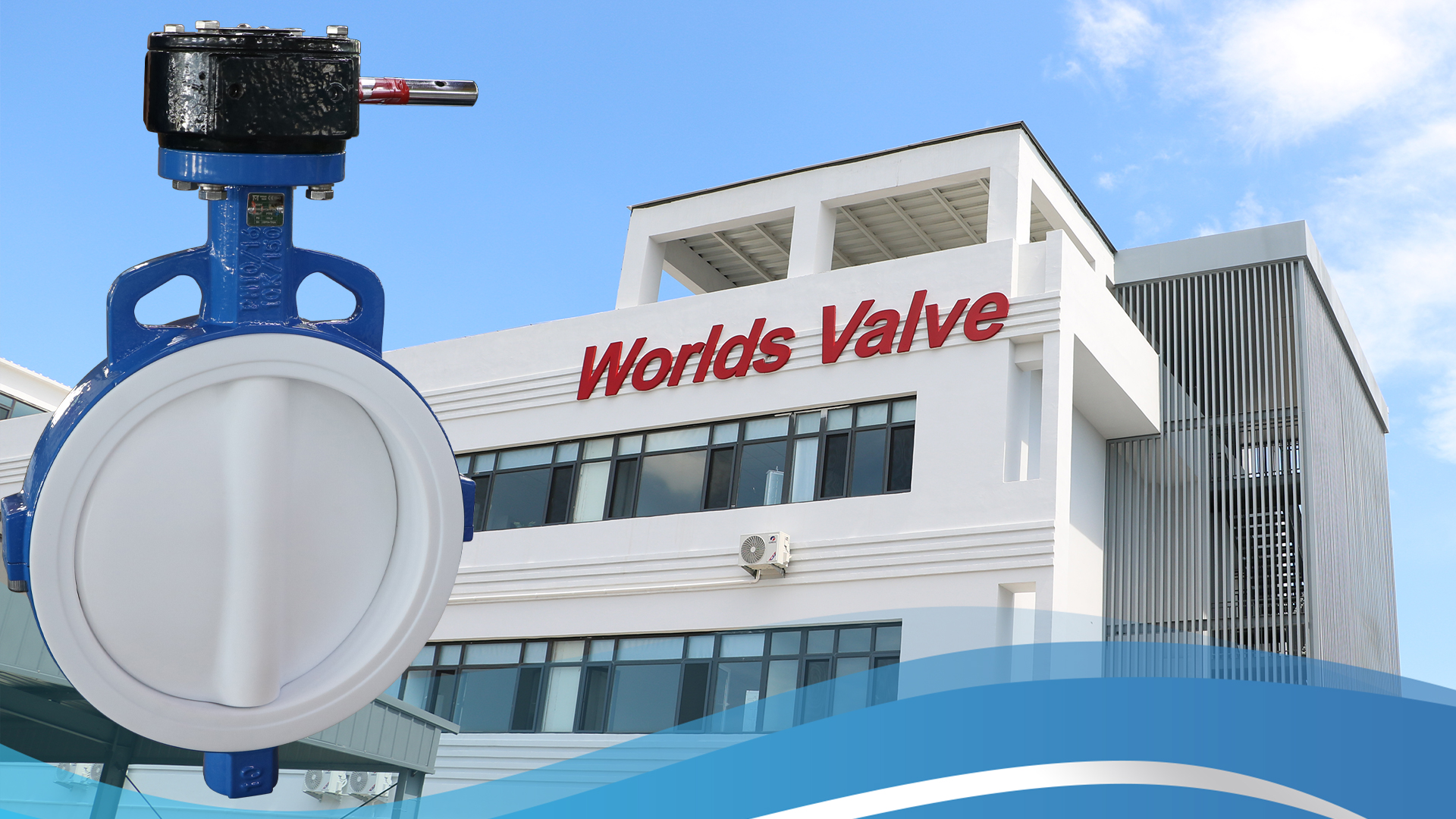 Tianjin Worlds Valve : excellence en matière de fabrication, d'exportation et d'après-vente de vannes papillon